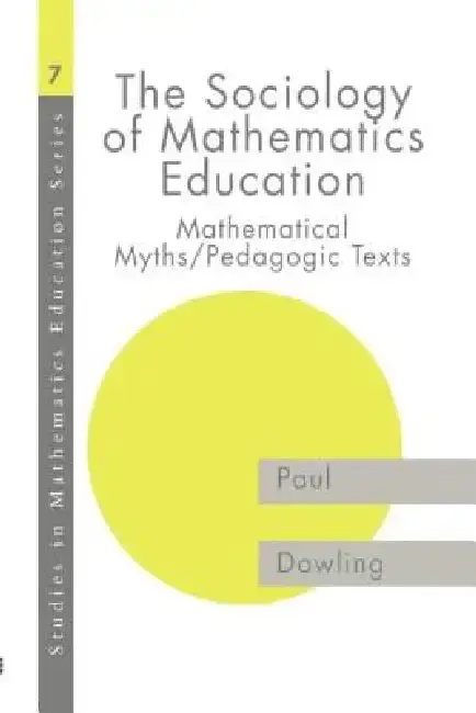 Cover of The Sociology of Mathematics Education