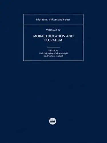Cover of Moral Education and Pluralism