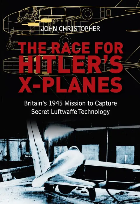 Cover of The Race for Hitler's X-Planes