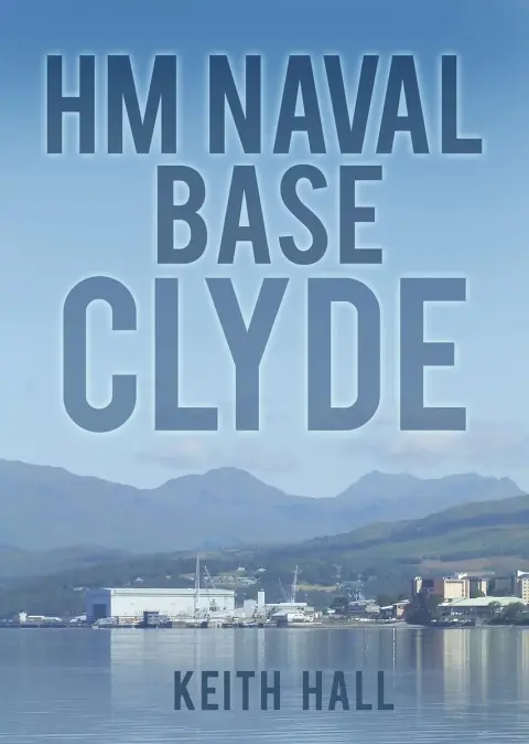 Cover of Hm Naval Base Clyde