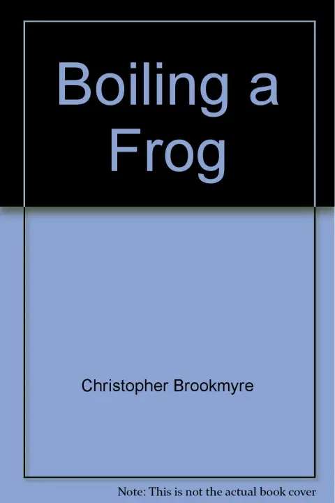 Cover of Boiling a Frog