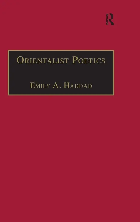 Cover of Orientalist Poetics