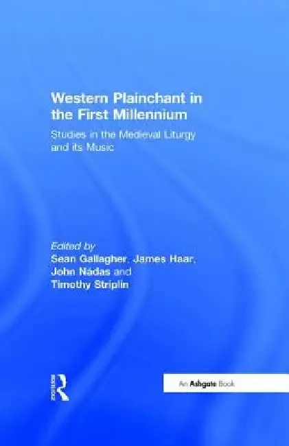 Cover of Western Plainchant In The First Millennium