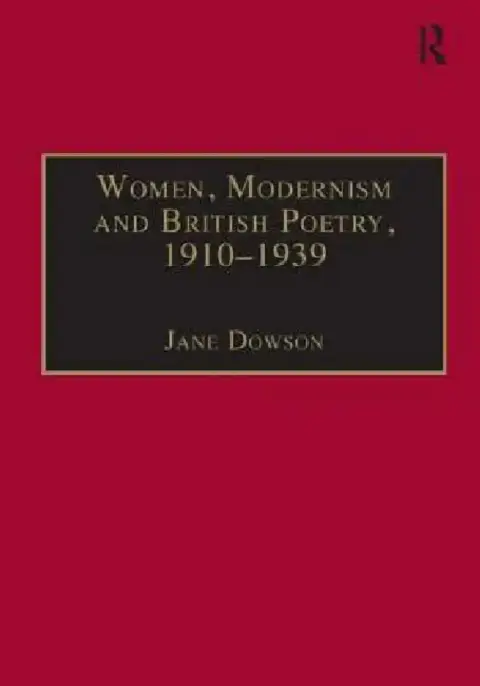 Cover of Women, Modernism And British Poetry, 1910-1939