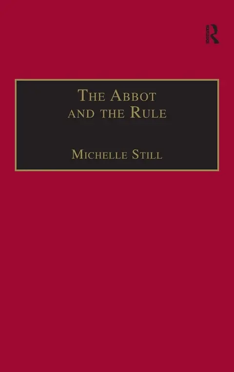 Cover of The Abbot and the Rule