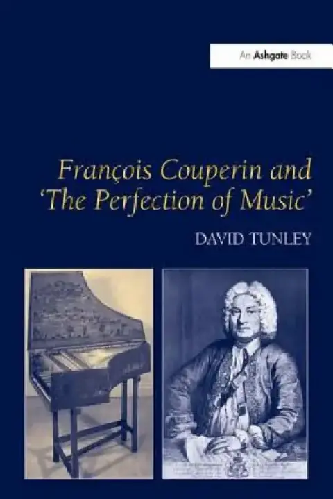 Cover of François Couperin and 'The Perfection of Music'