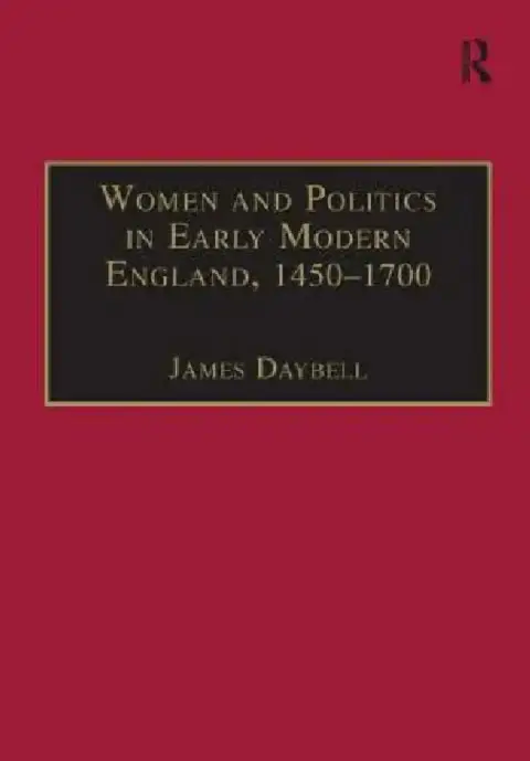 Cover of Women And Politics In Early Modern England, 1450-1700