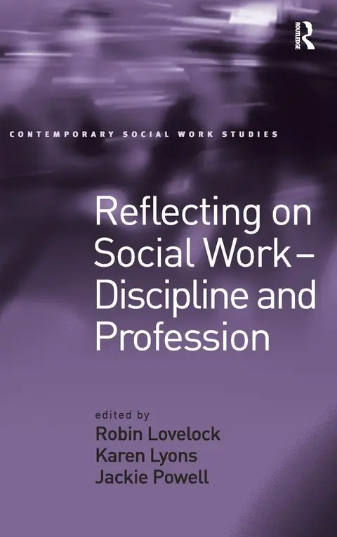 Cover of Reflecting on Social Work