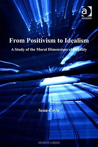 Cover of From Positivism to Idealism