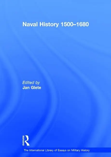 Cover of Naval History 1500-1680