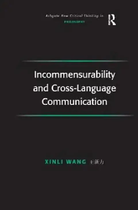 Cover of Incommensurability and Cross-Language Communication