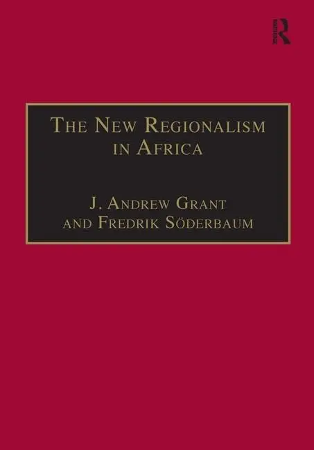 Cover of The New Regionalism in Africa