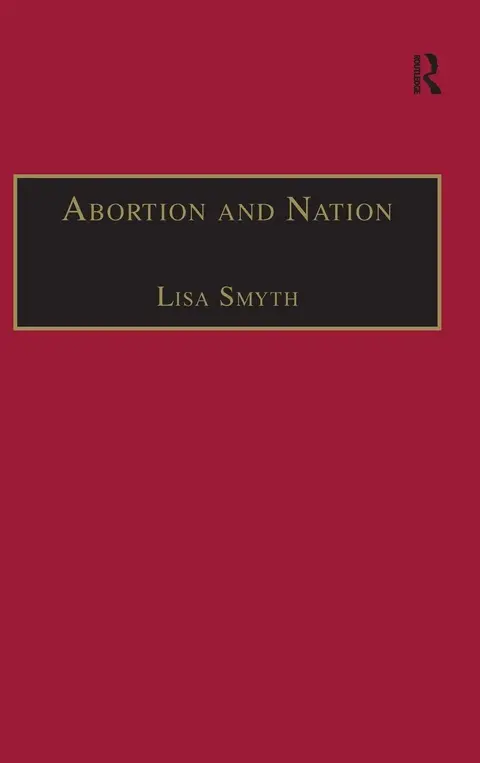 Cover of Abortion and Nation
