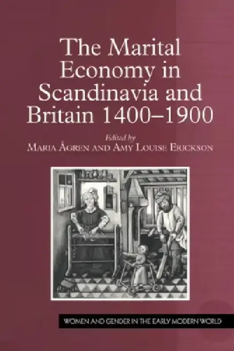 Cover of The Marital Economy in Scandinavia and Britain 1400-1900