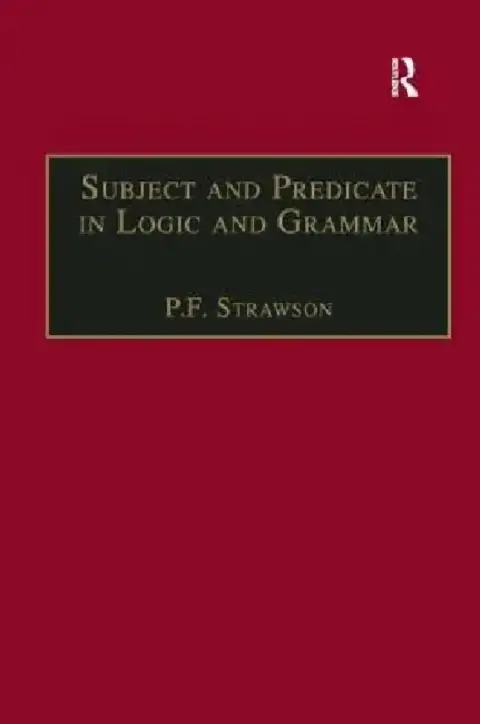 Cover of Subject and Predicate in Logic and Grammar
