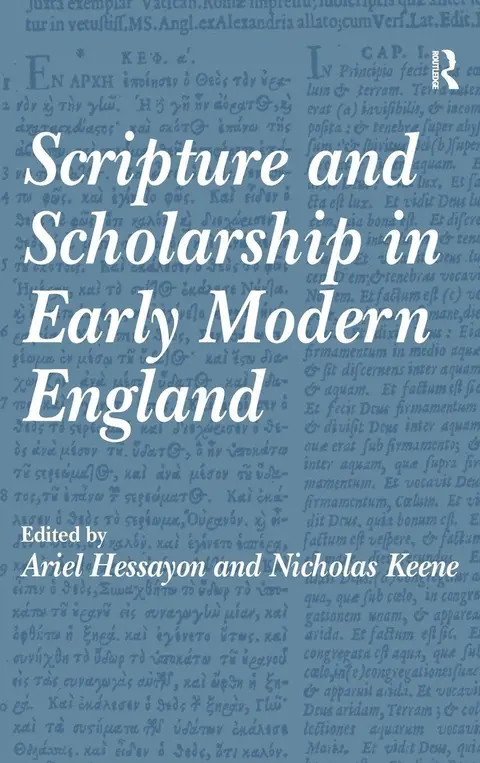 Cover of Scripture and Scholarship in Early Modern England