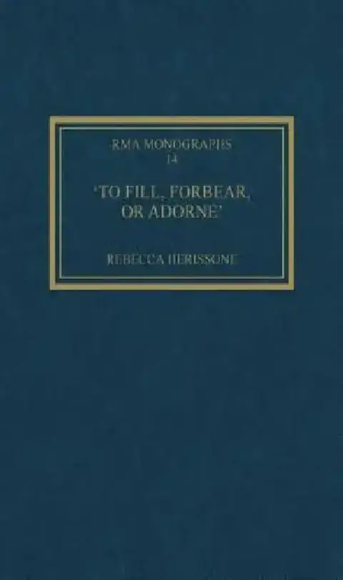Cover of 'To Fill, Forbear, or Adorne'