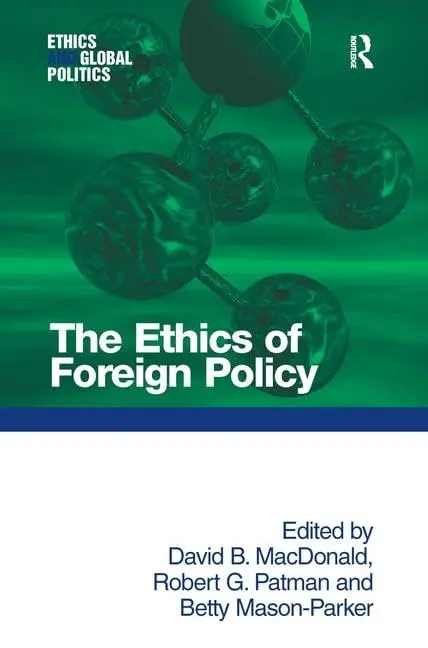 Cover of The Ethics of Foreign Policy