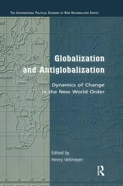 Cover of Globalization and Antiglobalization
