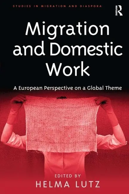 Cover of Migration and Domestic Work