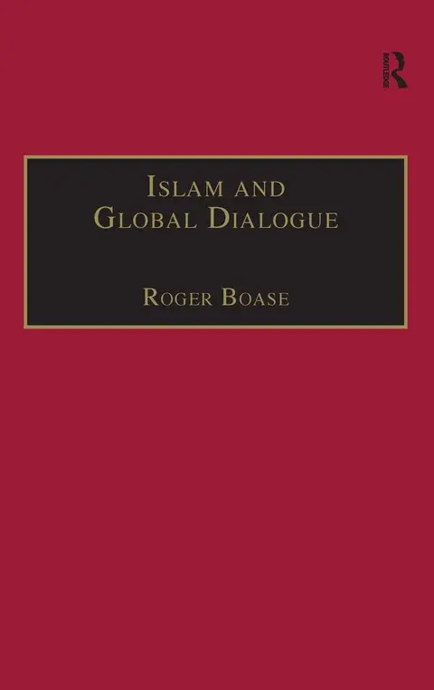 Cover of Islam and Global Dialogue