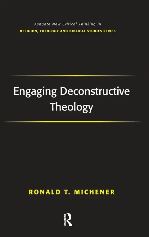 Cover of Engaging Deconstructive Theology
