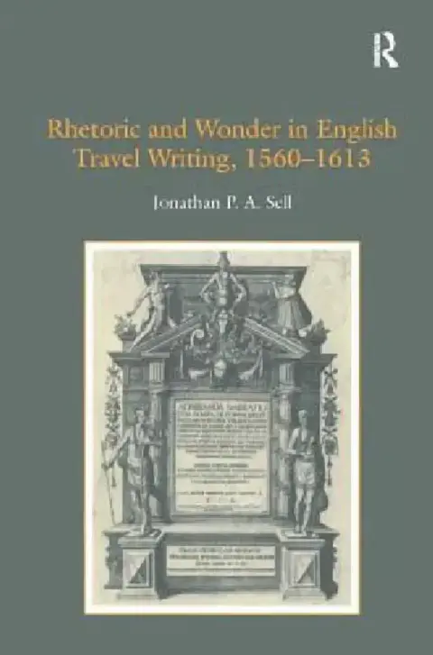 Cover of Rhetoric and Wonder in English Travel Writing, 1560-1613