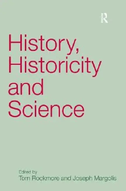 Cover of History, Historicity and Science