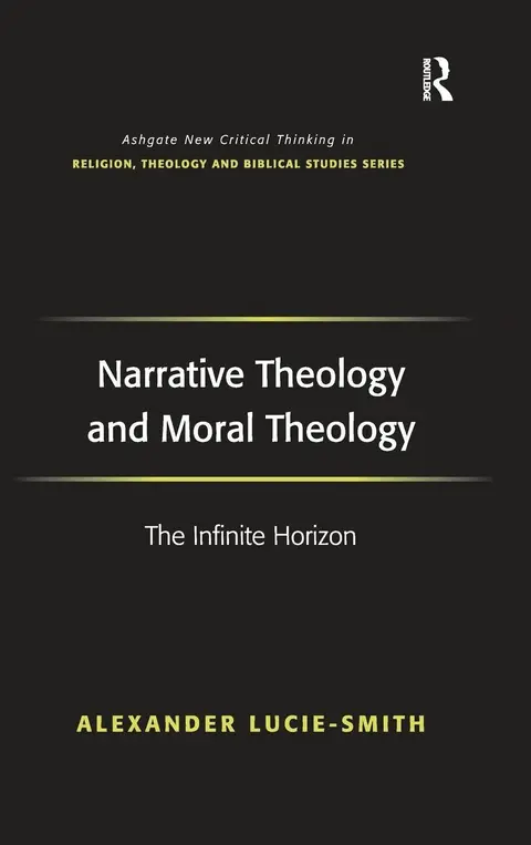 Cover of Narrative Theology and Moral Theology