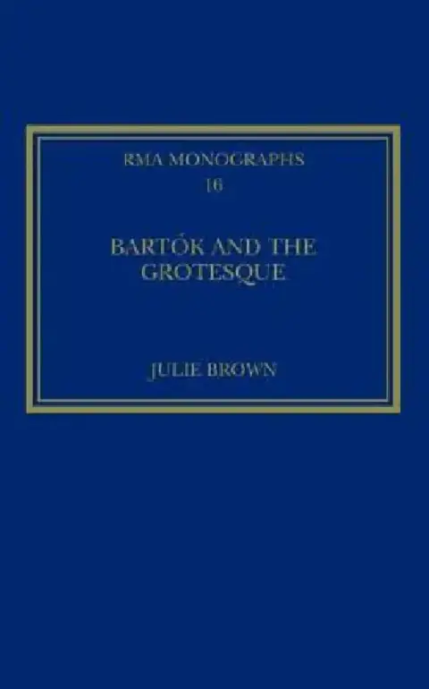 Cover of Bartók and the Grotesque