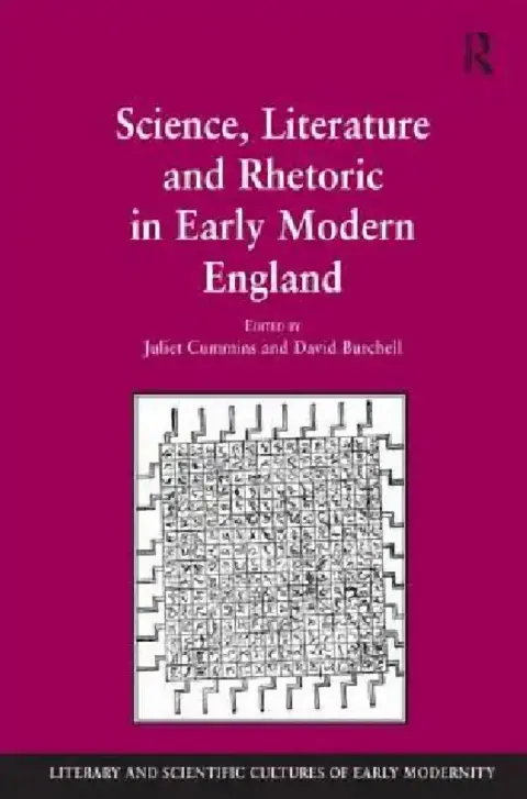 Cover of Science, Literature and Rhetoric in Early Modern England