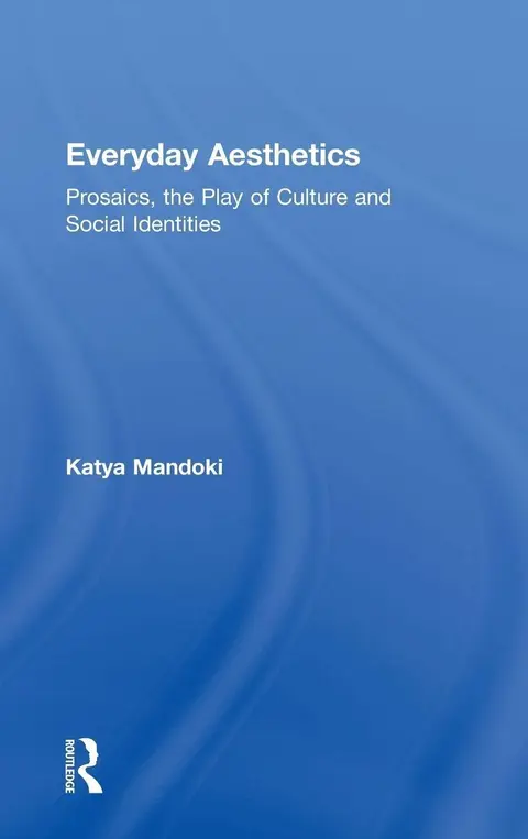 Cover of Everyday Aesthetics