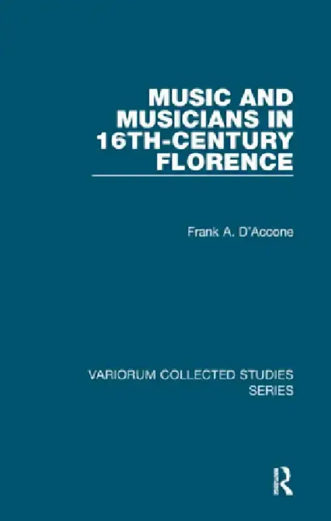 Cover of Music and Musicians in 16th-Century Florence