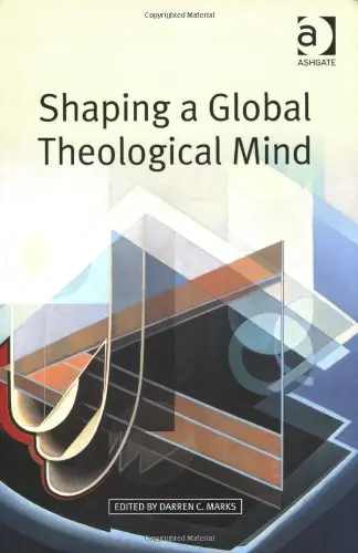 Cover of Shaping a Global Theological Mind