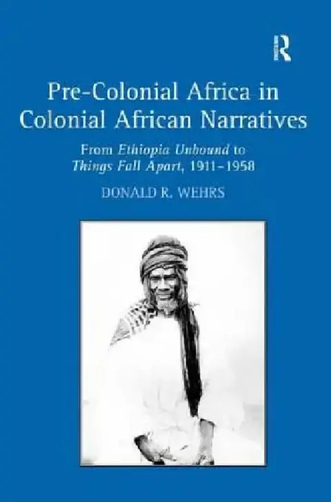 Cover of Pre-Colonial Africa in Colonial African Narratives
