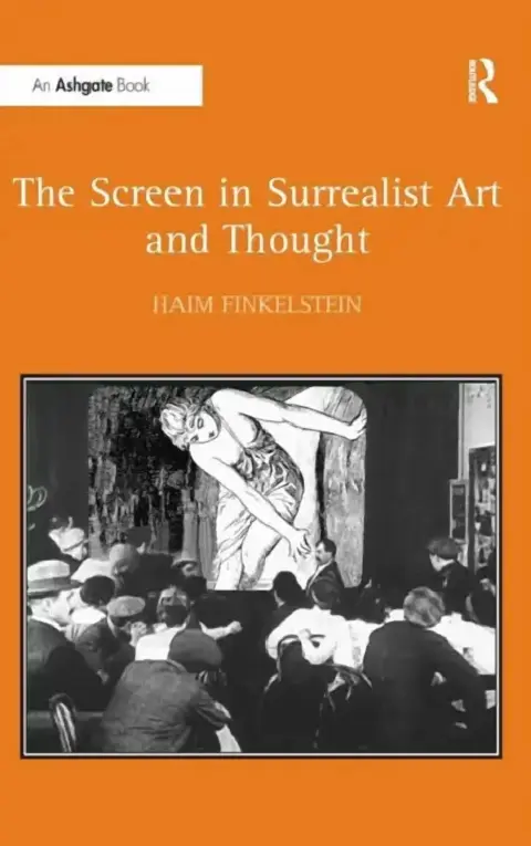 Cover of The Screen in Surrealist Art and Thought