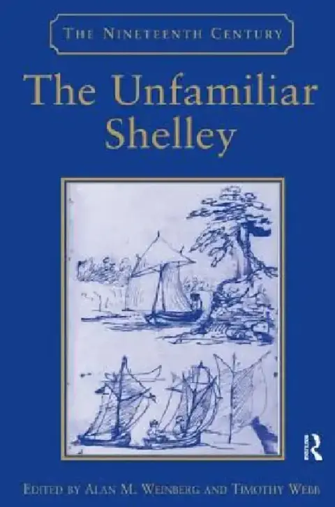 Cover of The Unfamiliar Shelley