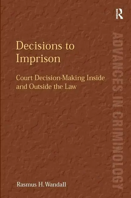 Cover of Decisions to Imprison