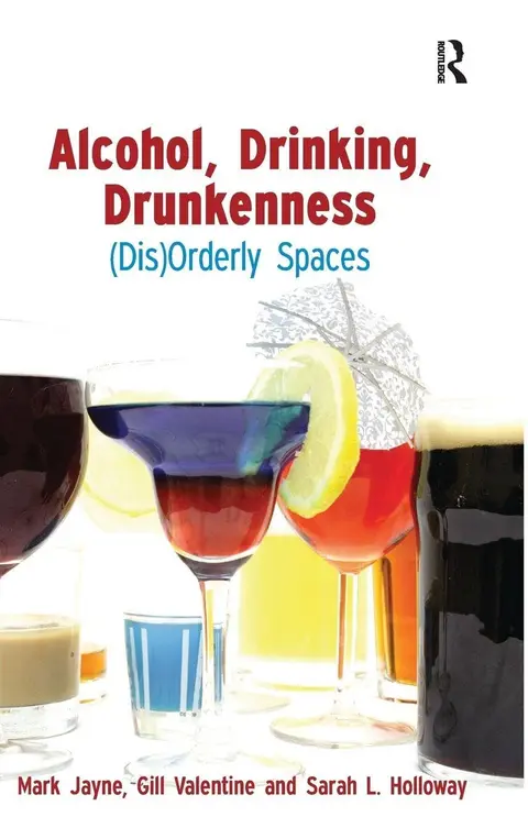 Cover of Alcohol, Drinking, Drunkenness