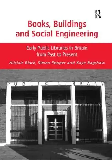 Cover of Books, Buildings and Social Engineering