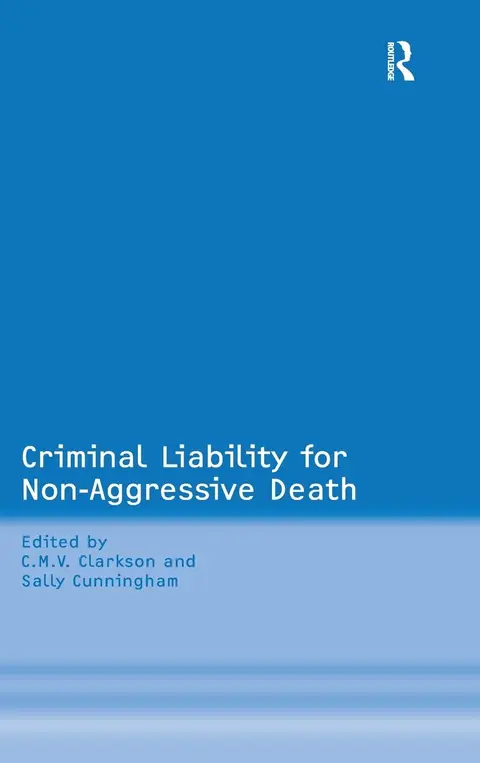 Cover of Criminal Liability for Non-Aggressive Death