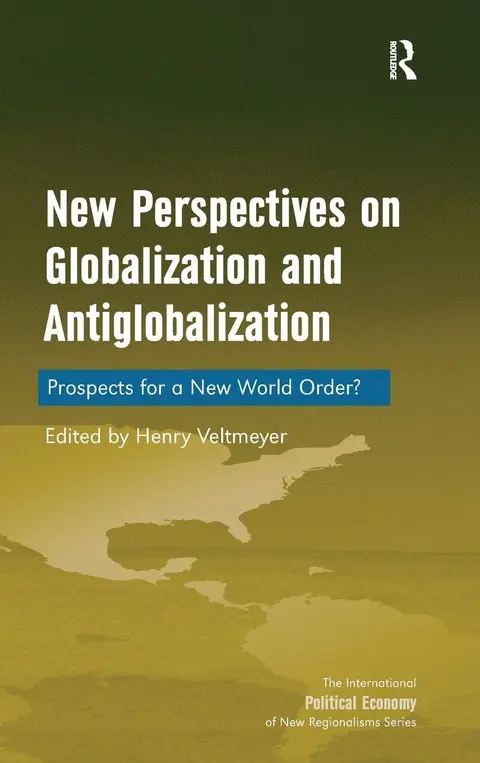 Cover of New Perspectives on Globalization and Antiglobalization