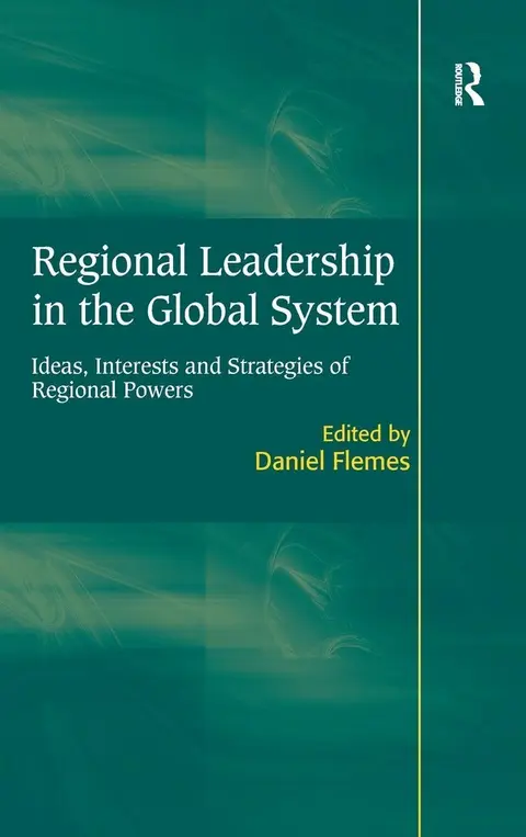 Cover of Regional Leadership in the Global System