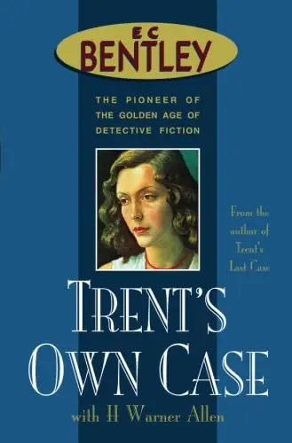 Cover of Trent's Own Case