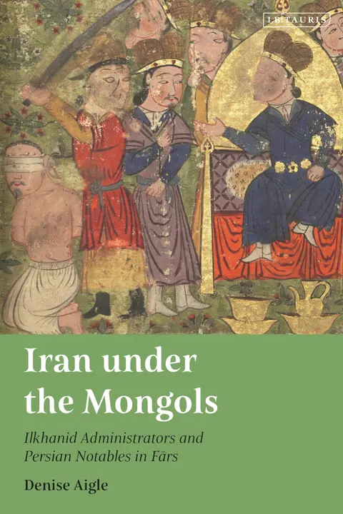 Cover of Iran Under the Mongols