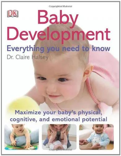Cover of Baby Development Everything You Need to Know