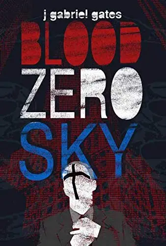 Cover of Blood Zero Sky