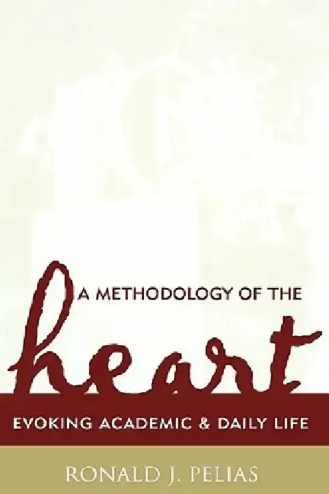 Cover of A Methodology of the Heart