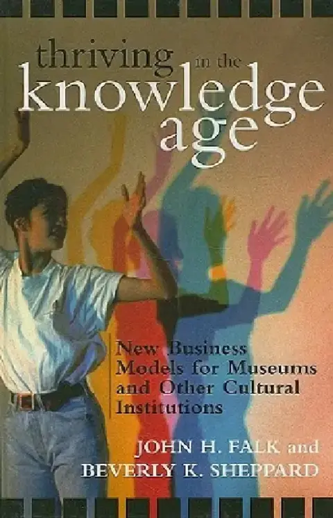 Cover of Thriving in the Knowledge Age