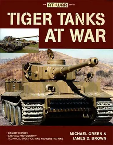 Cover of Tiger Tanks at War